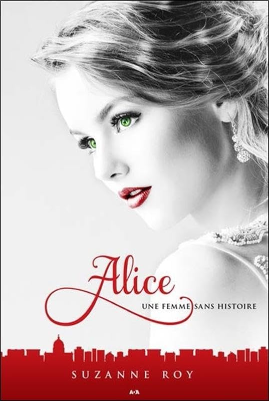 Alice - Une femme sans histoire T2 book