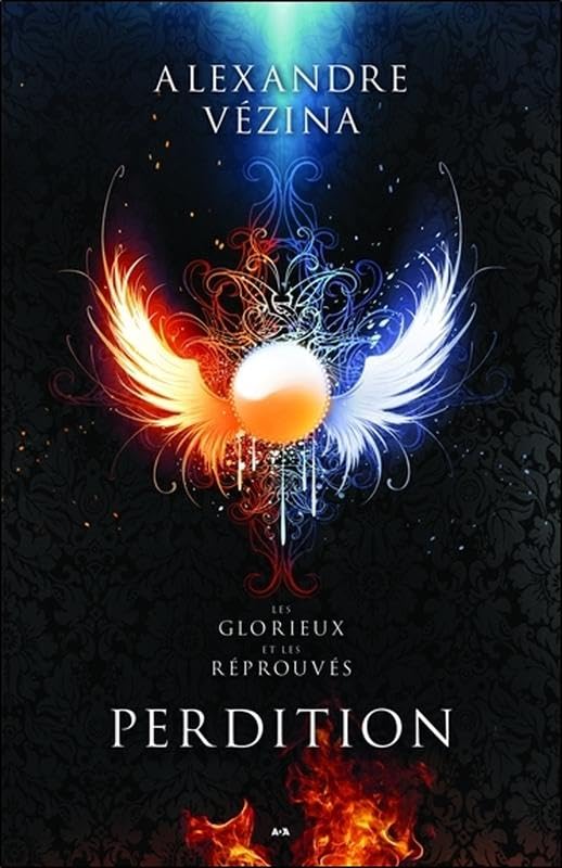 Perdition - Les Glorieux et les Réprouvés T1 Contemporary literature