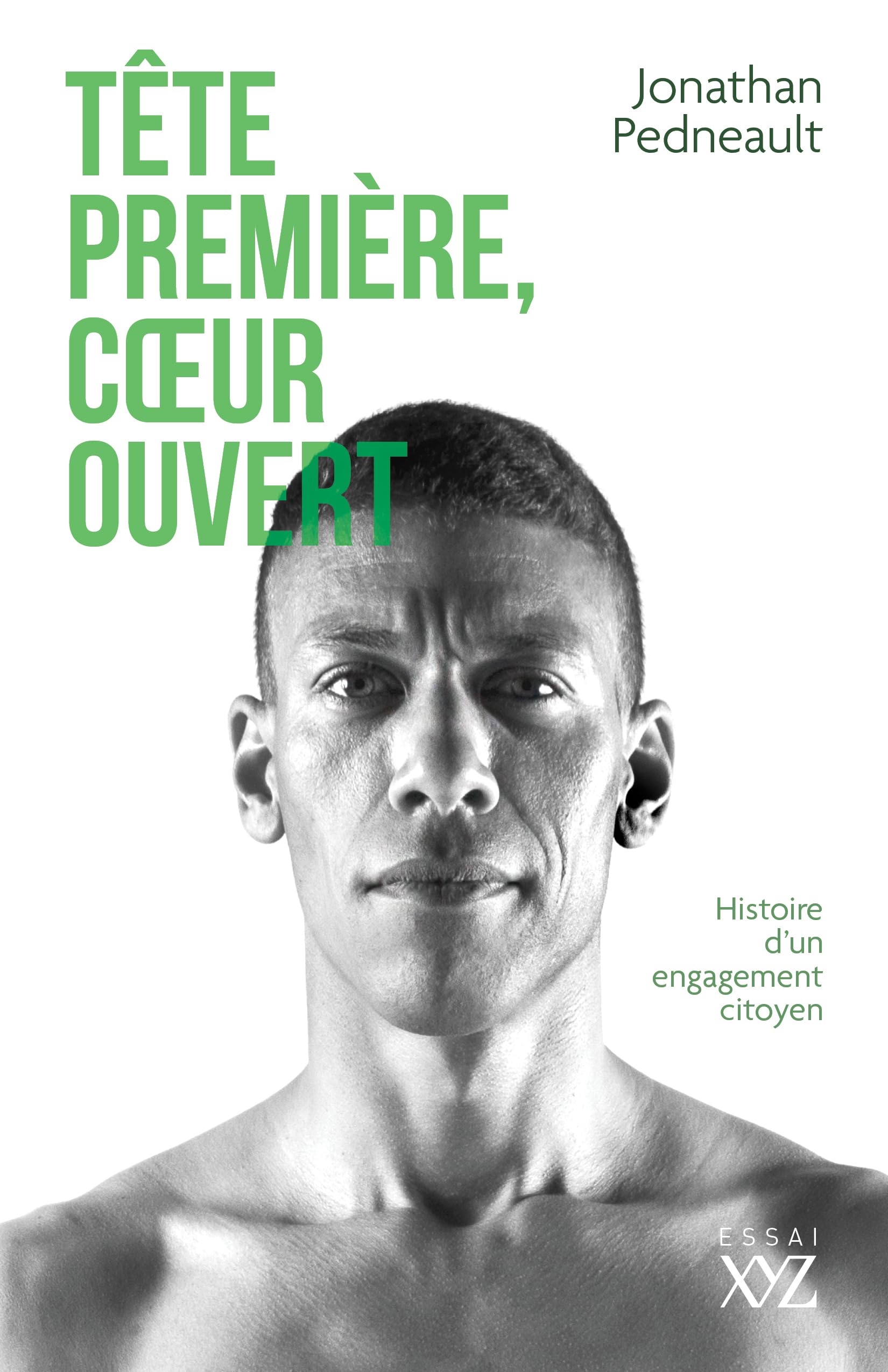 Tête première, coeur ouvert: Confessions d'un politicien book