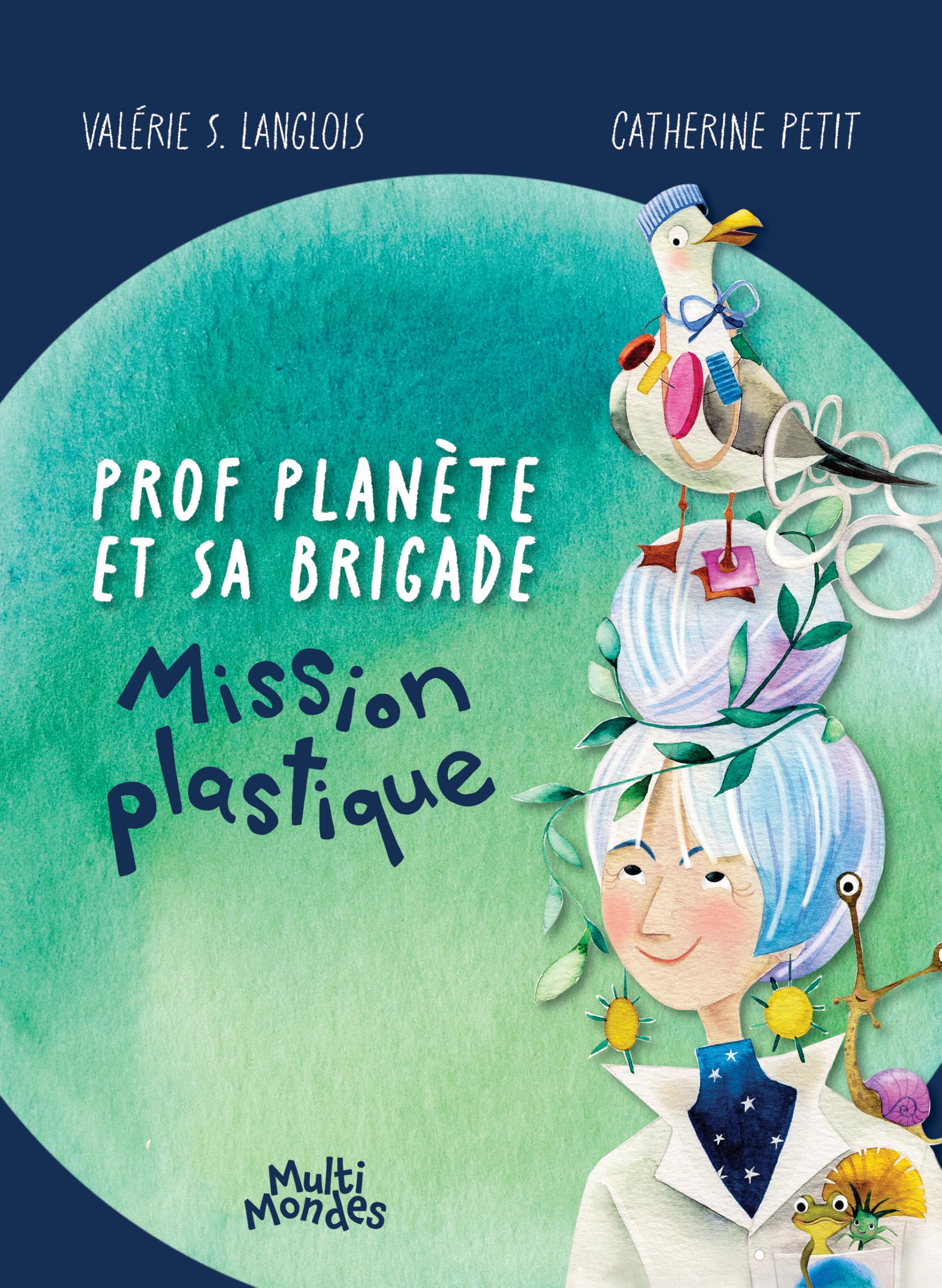 Prof planète et sa brigade: Mission plastique book