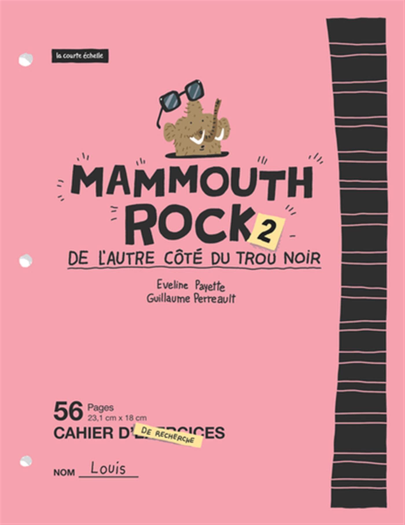 MAMMOUTH ROCK V 02 DE L'AUTRE COTE DU TROU NOIR: Tome 2, De l'autre côté du trou noir Children's books