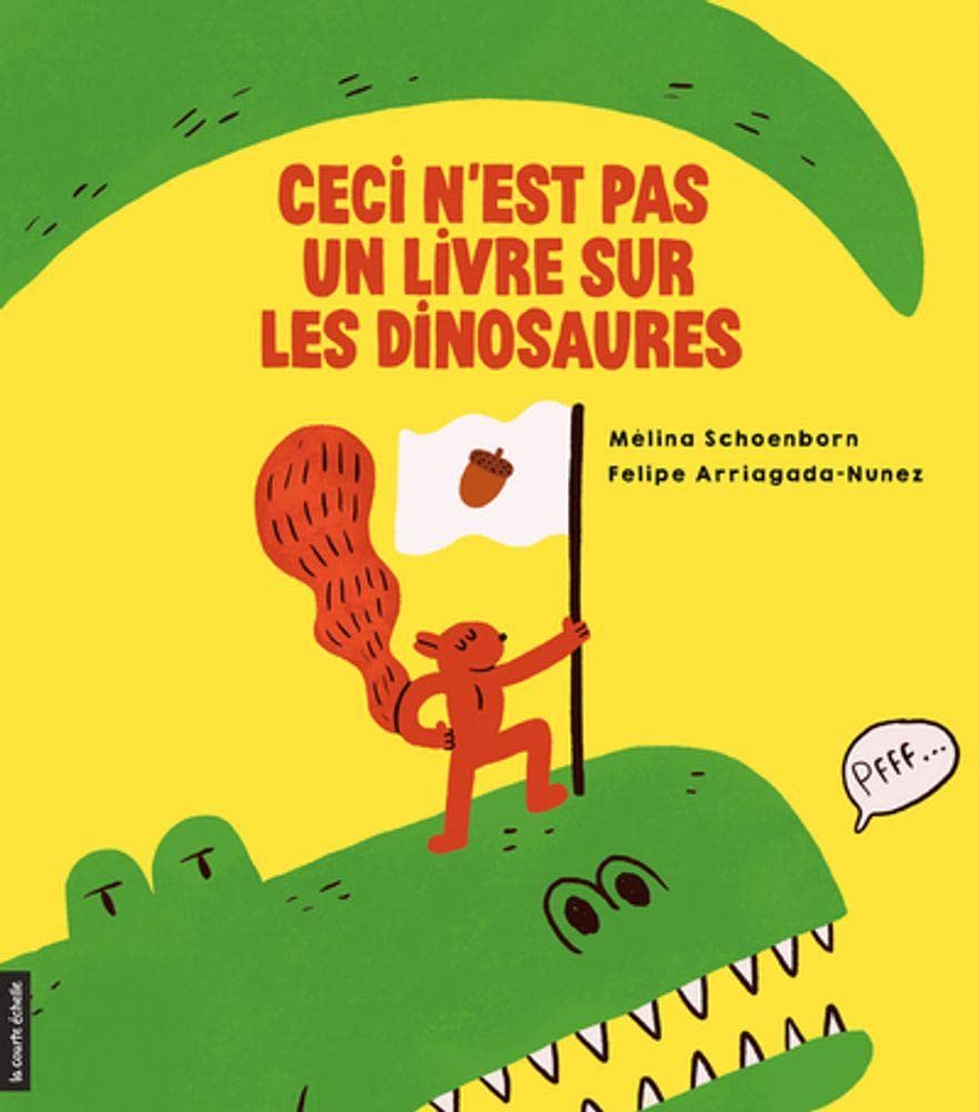 Ceci n'est pas un livre sur les dinosaures Children's books
