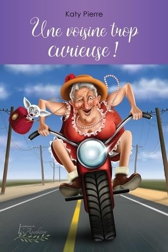 Une voisine trop curieuse ! Contemporary literature