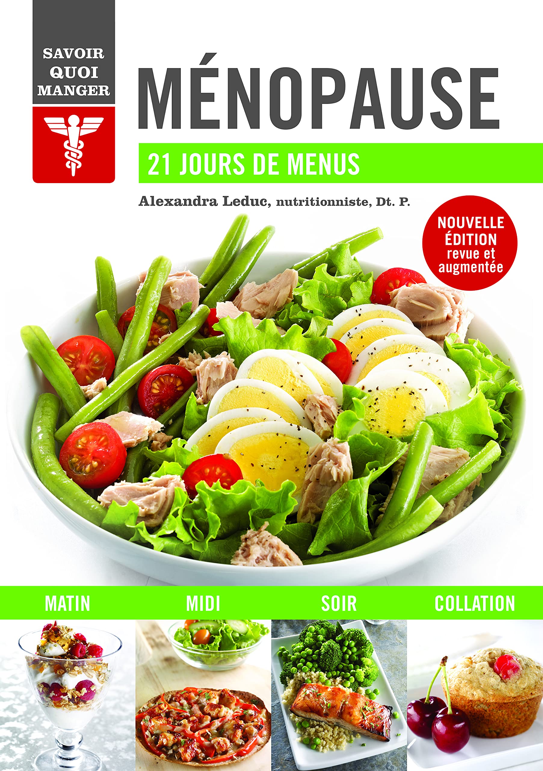 Ménopause, savoir quoi manger: 21 jours de menus Health, Nutrition & Fitness