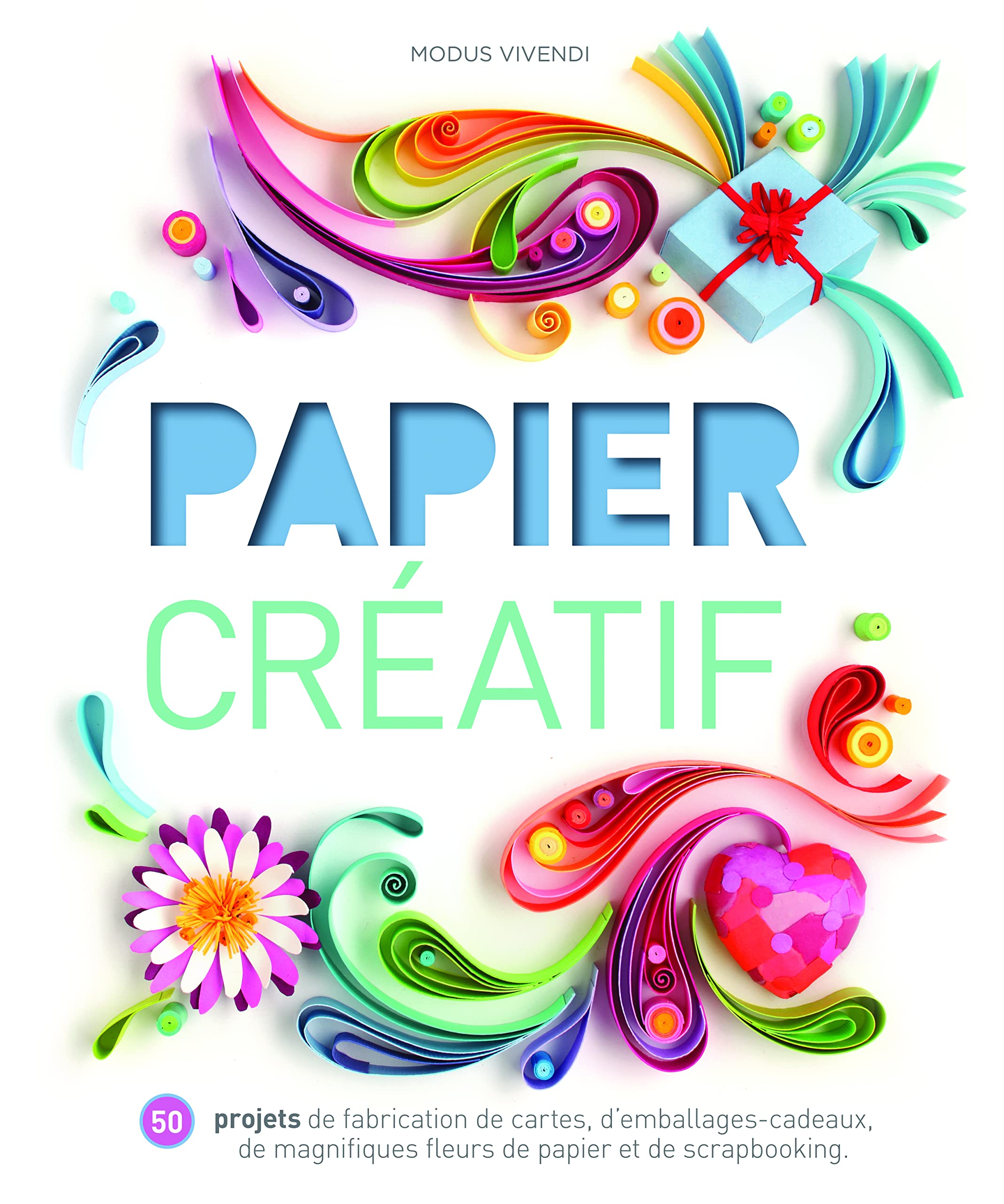 Papier créatif: 50 projets de fabrication de cartes, d'emballages-cadeaux, ... Film, Art & Culture