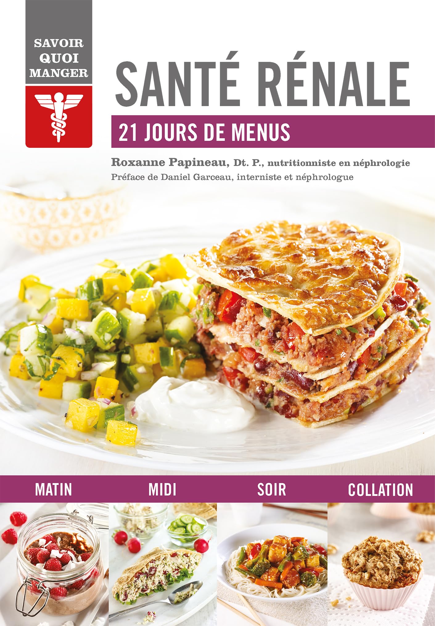 Savoir quoi manger - Santé rénale: 21 jours de menus Leisure, Home & Garden