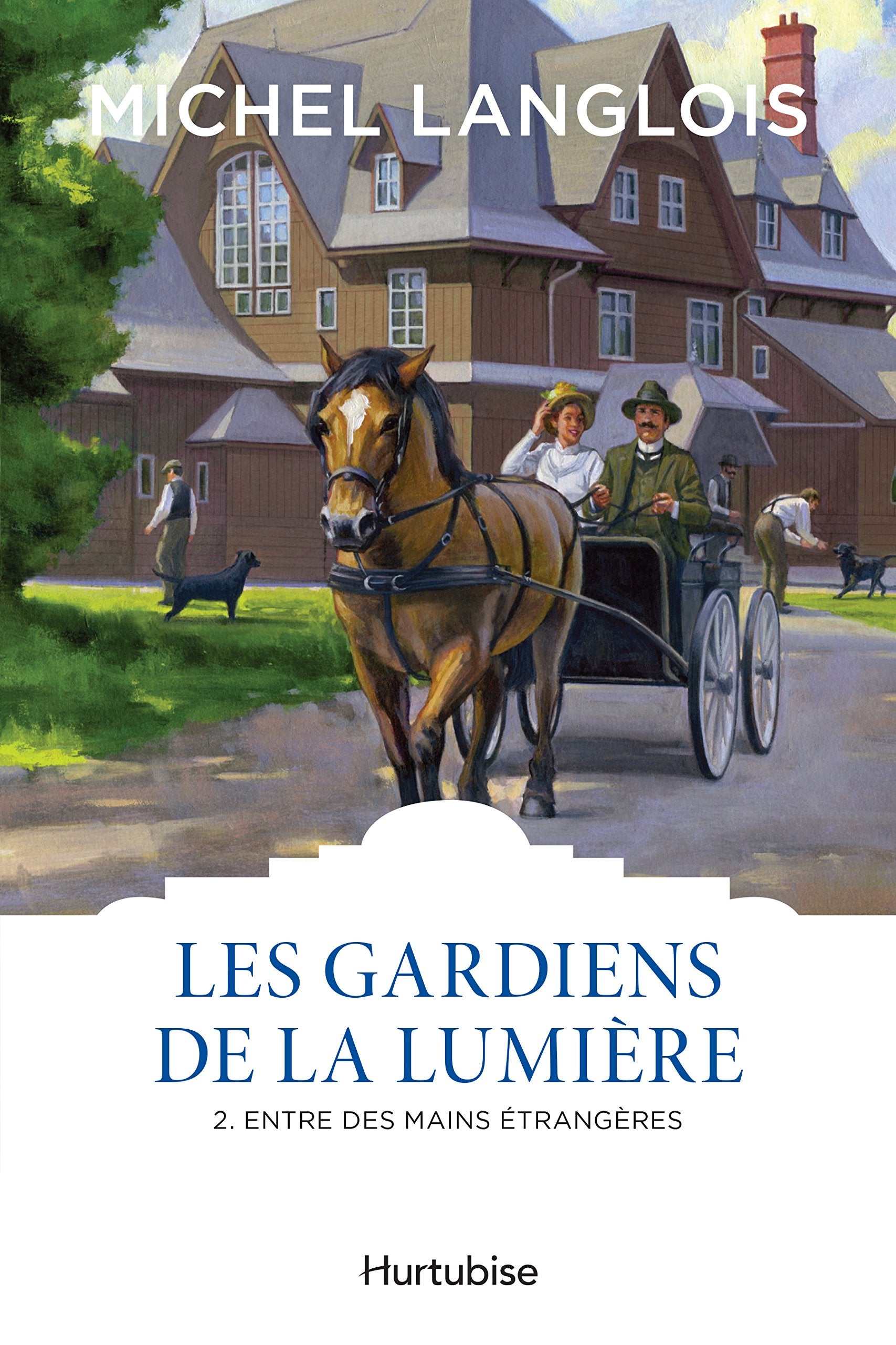 Les gardiens de la lumière, Tome 2 : Entre des mains étrangères Historical Fiction