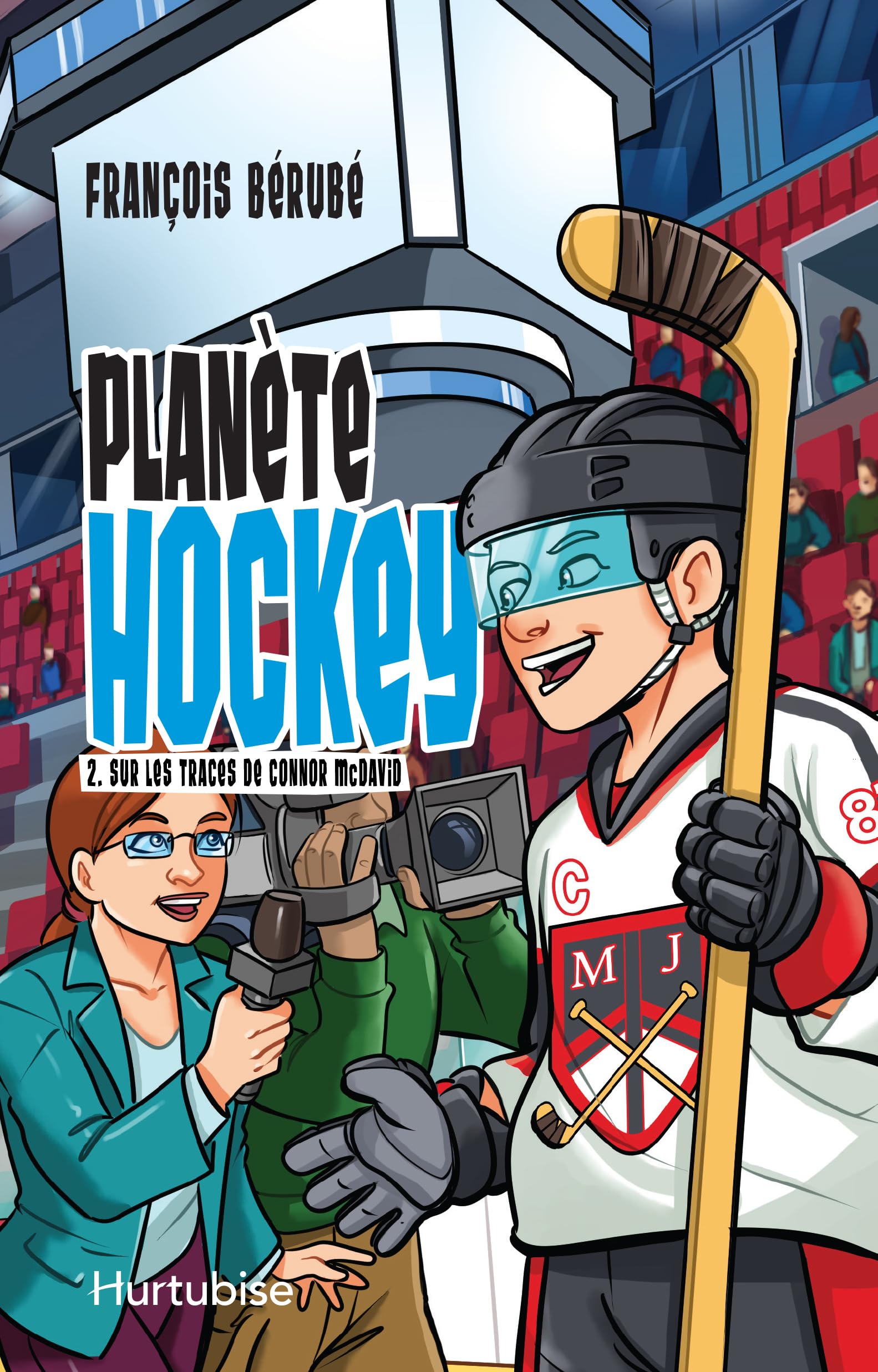 Planete Hockey V 02 Sur les Traces de Connor Mcdavid Novels & Short Stories