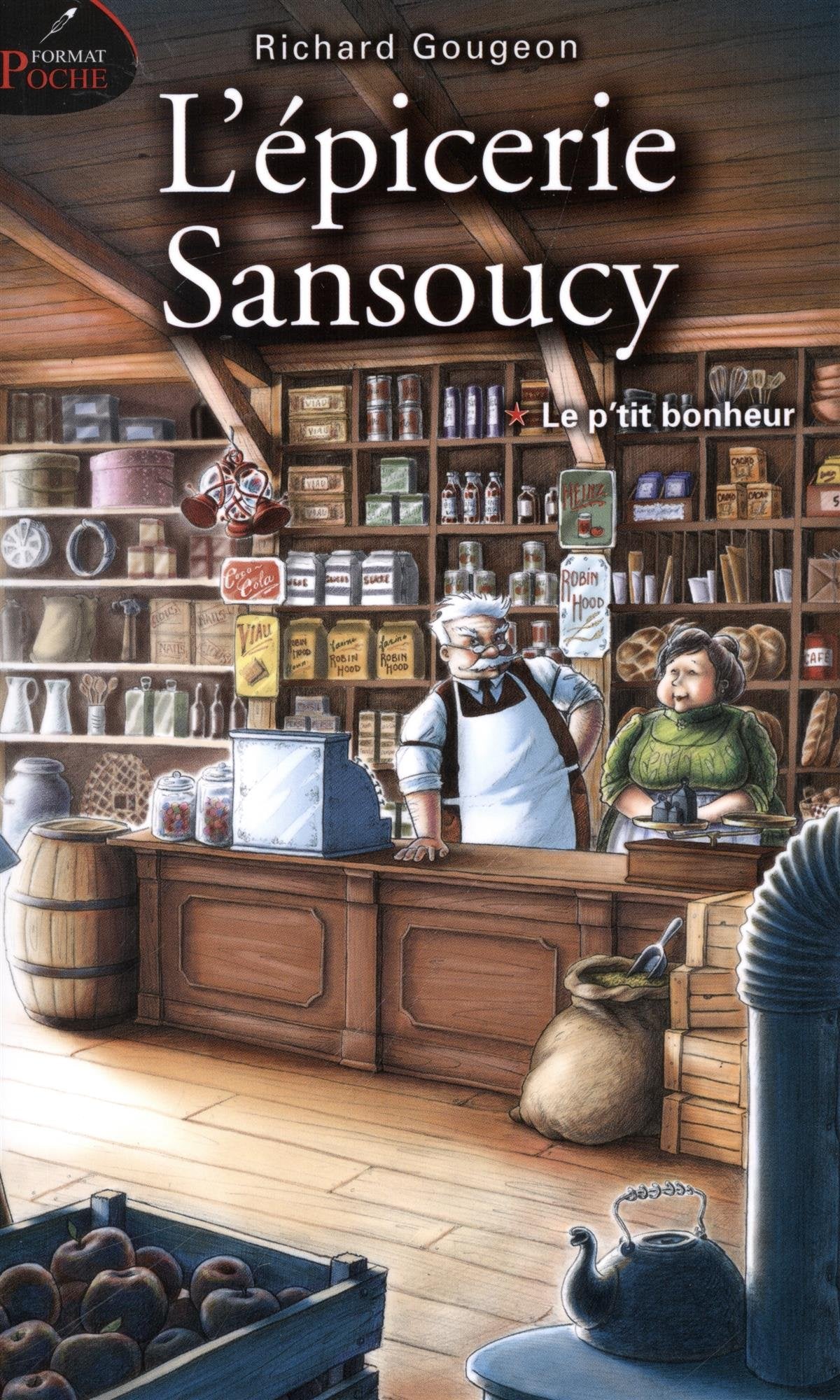 L'épicerie Sansoucy v 01 Le p'tit bonheur Historical Fiction