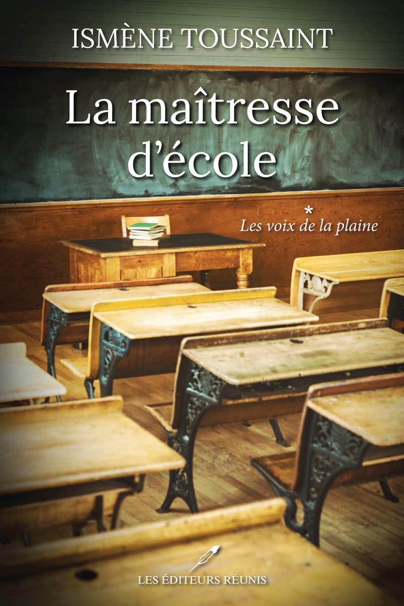 La maîtresse d'école - Les voix de la plaine (1): Tome 1, Les voix de la plaine Historical Fiction
