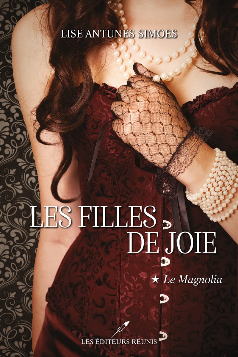 Les filles de joie - Tome 1 Le Magnolia book
