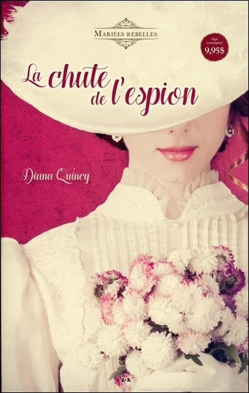 La chute de l'espion - Mariées rebelles Tome 1 Contemporary literature