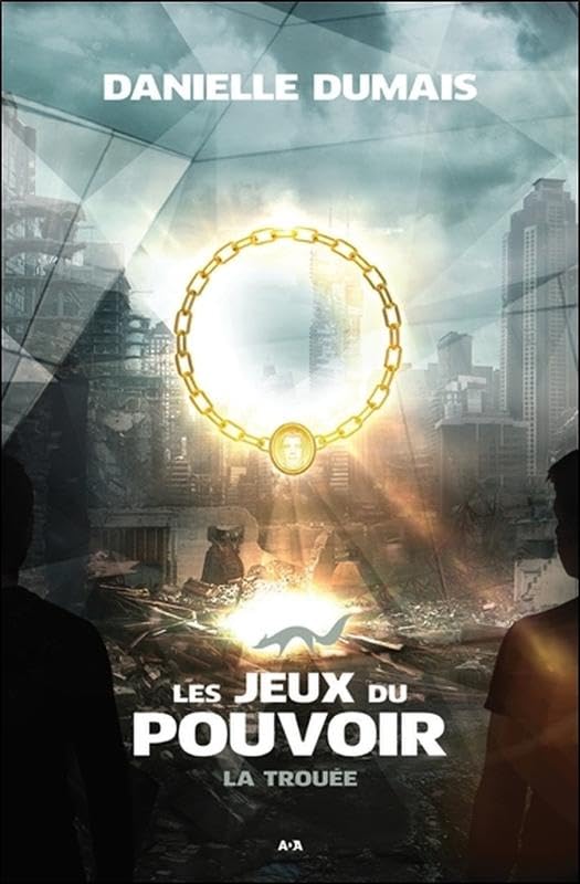 Les jeux du pouvoir - La trouée Tome 3 Fantasy & Sci-Fi
