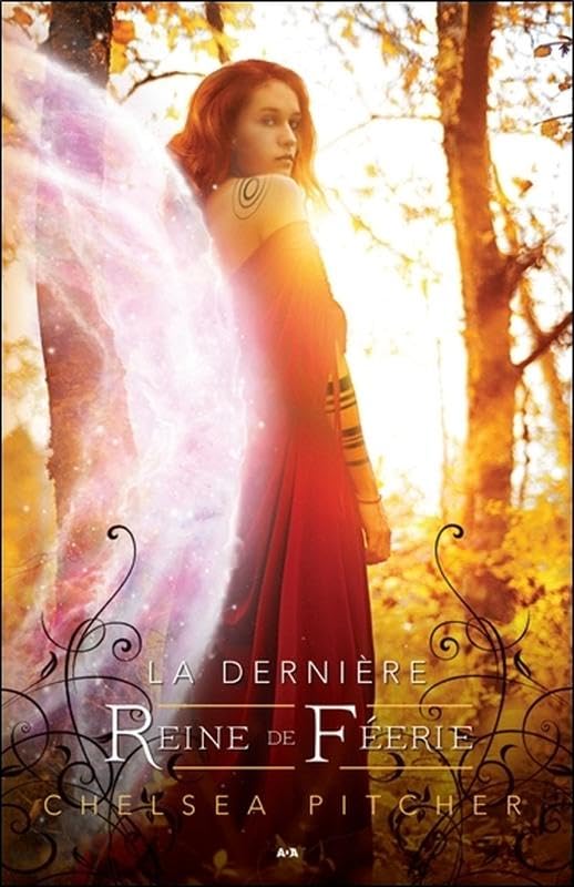 La dernière Reine de Féerie - Le dernier échange Tome 2 Fantasy & Sci-Fi