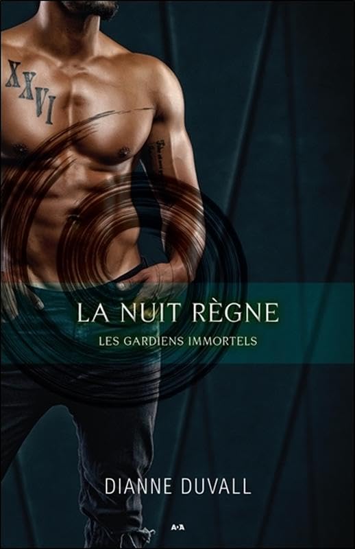 La nuit règne - Les gardiens immortels Tome 2 Vampires & Bit-Lit