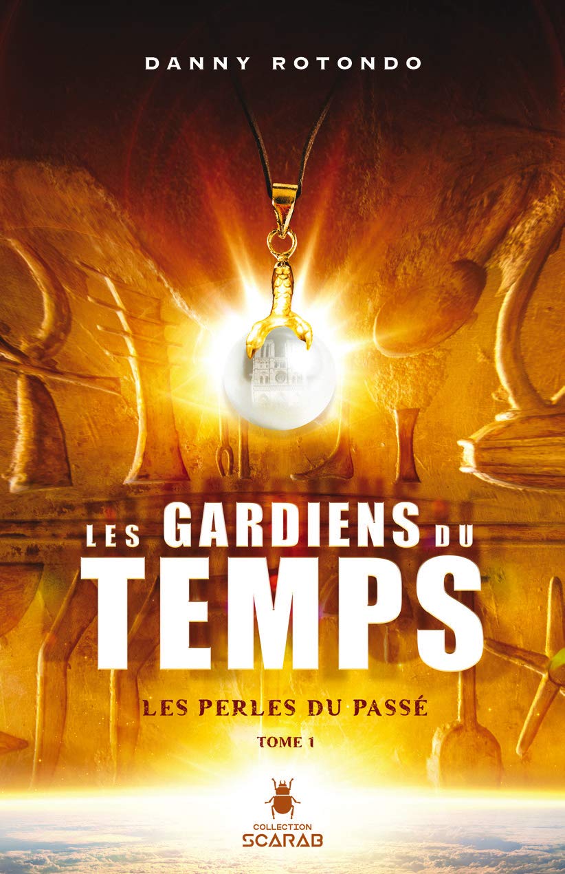 Les gardiens du temps - Tome 1 : Les perles du passé book
