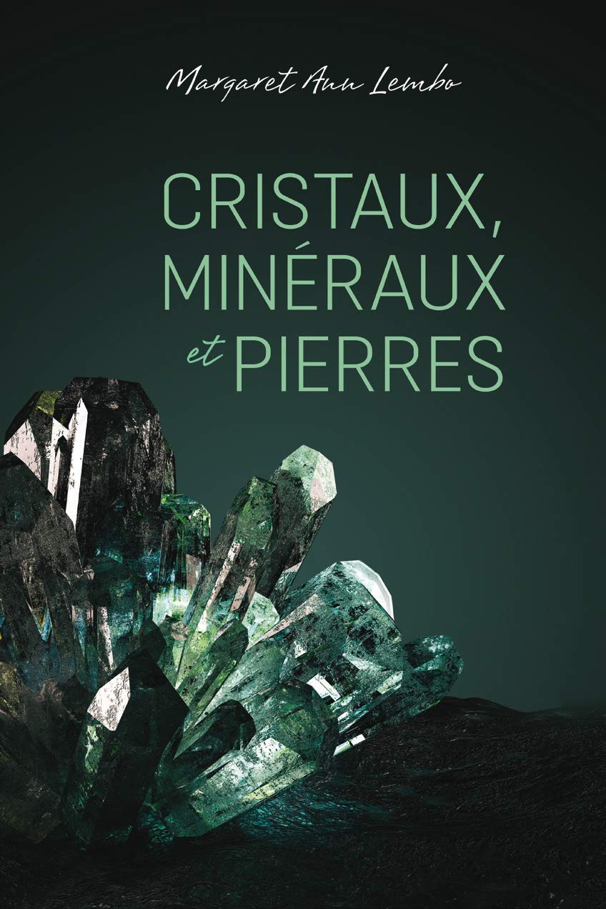 Cristaux, minéraux et pierres book