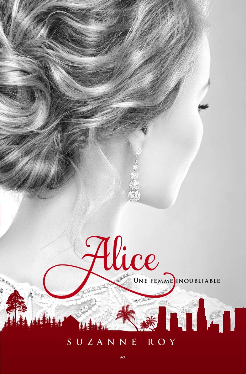 Alice Tome 3 - Une femme inoubliable book