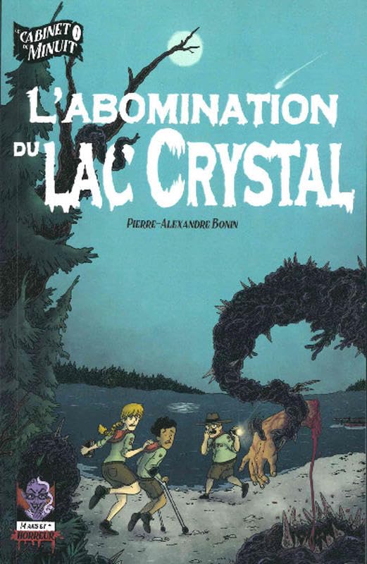 L'abomination du lac Crystal - Le cabinet de minuit Tome 1 Fiction