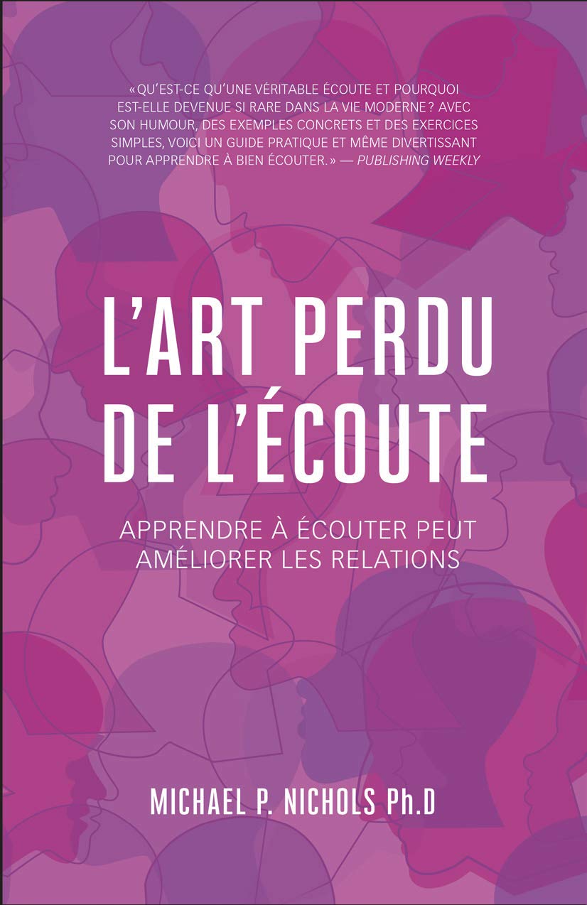 L'art perdu de l'écoute - Apprendre à écouter peut améliorer les relations Books