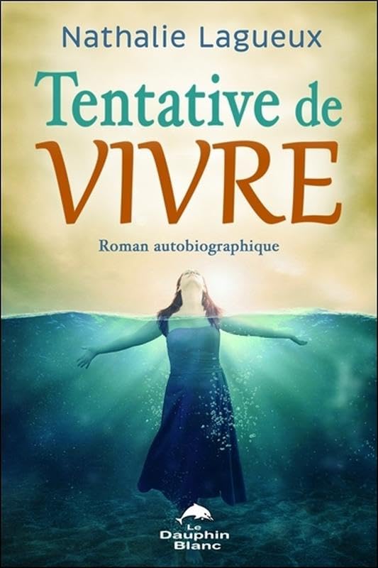 Tentative de vivre - Roman autobiographique Books