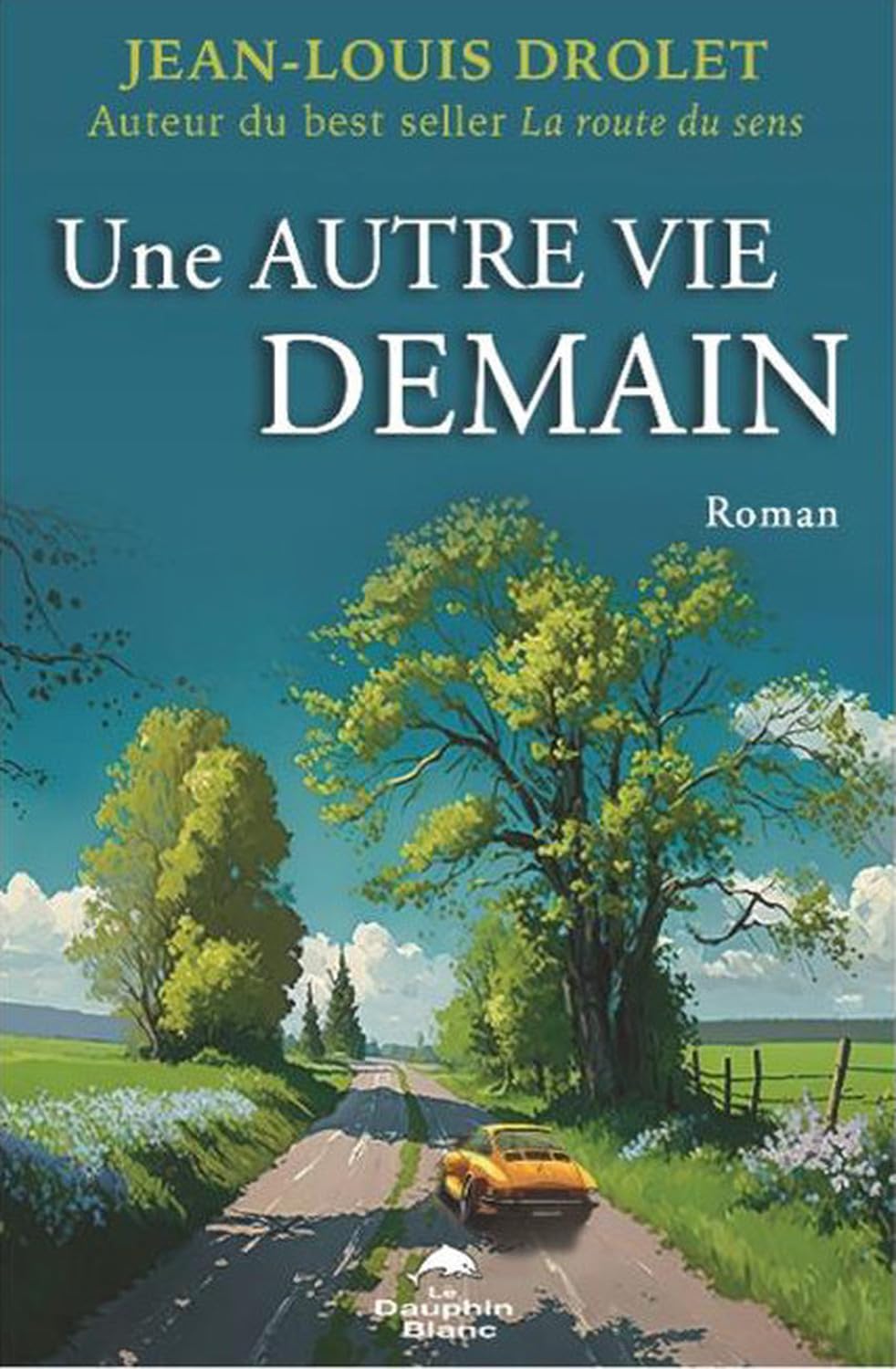 Une autre vie demain book