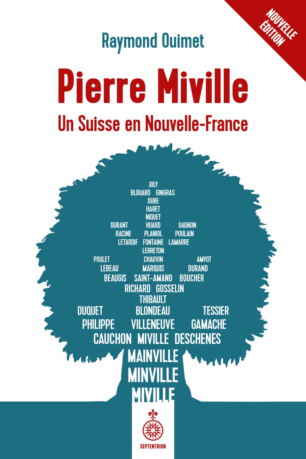 Pierre Miville : Un Suisse en Nouvelle-France book