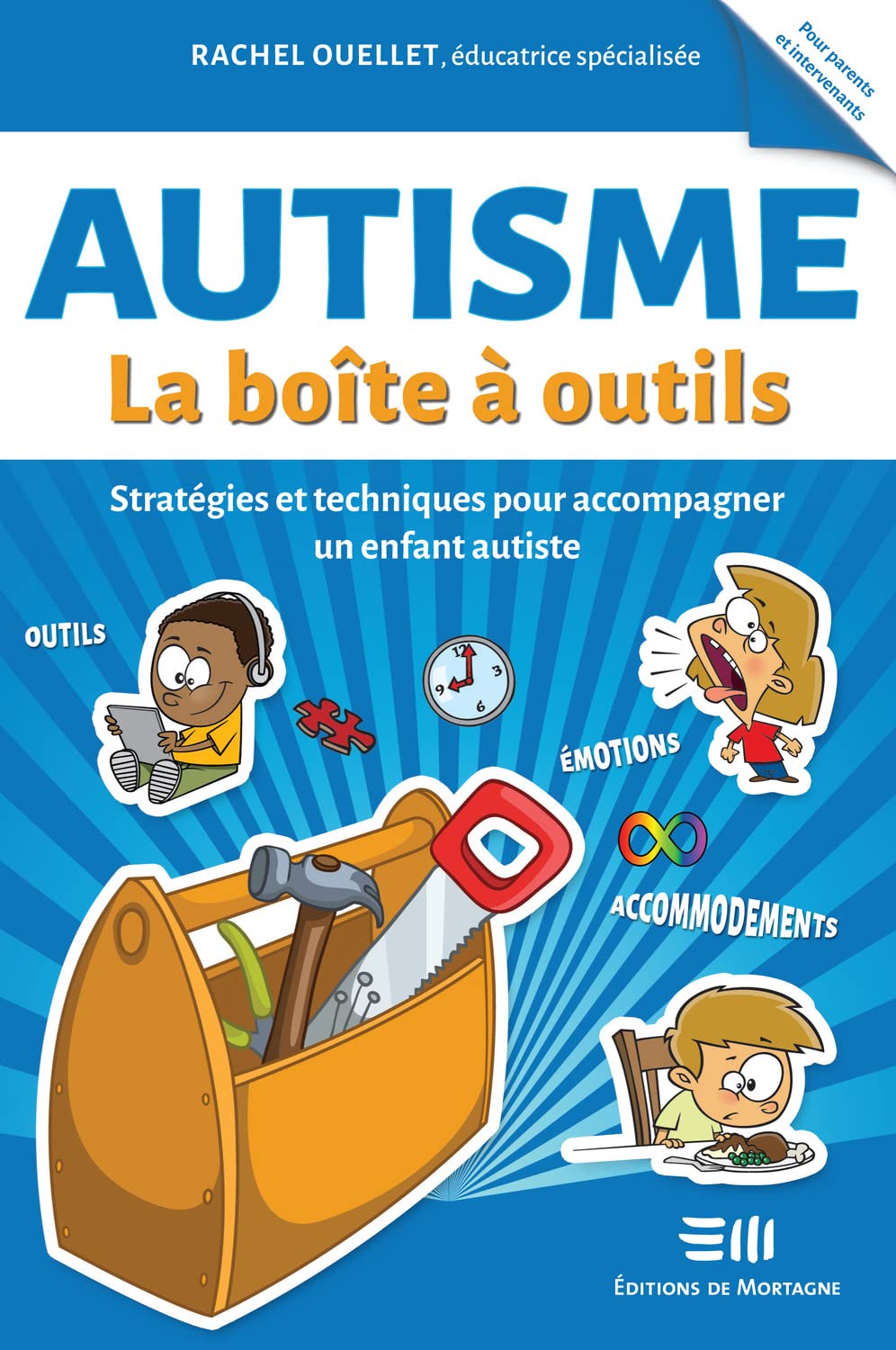 Autisme - La boîte à outils - Stratégies et techniques pour accompagner un enfant autiste book