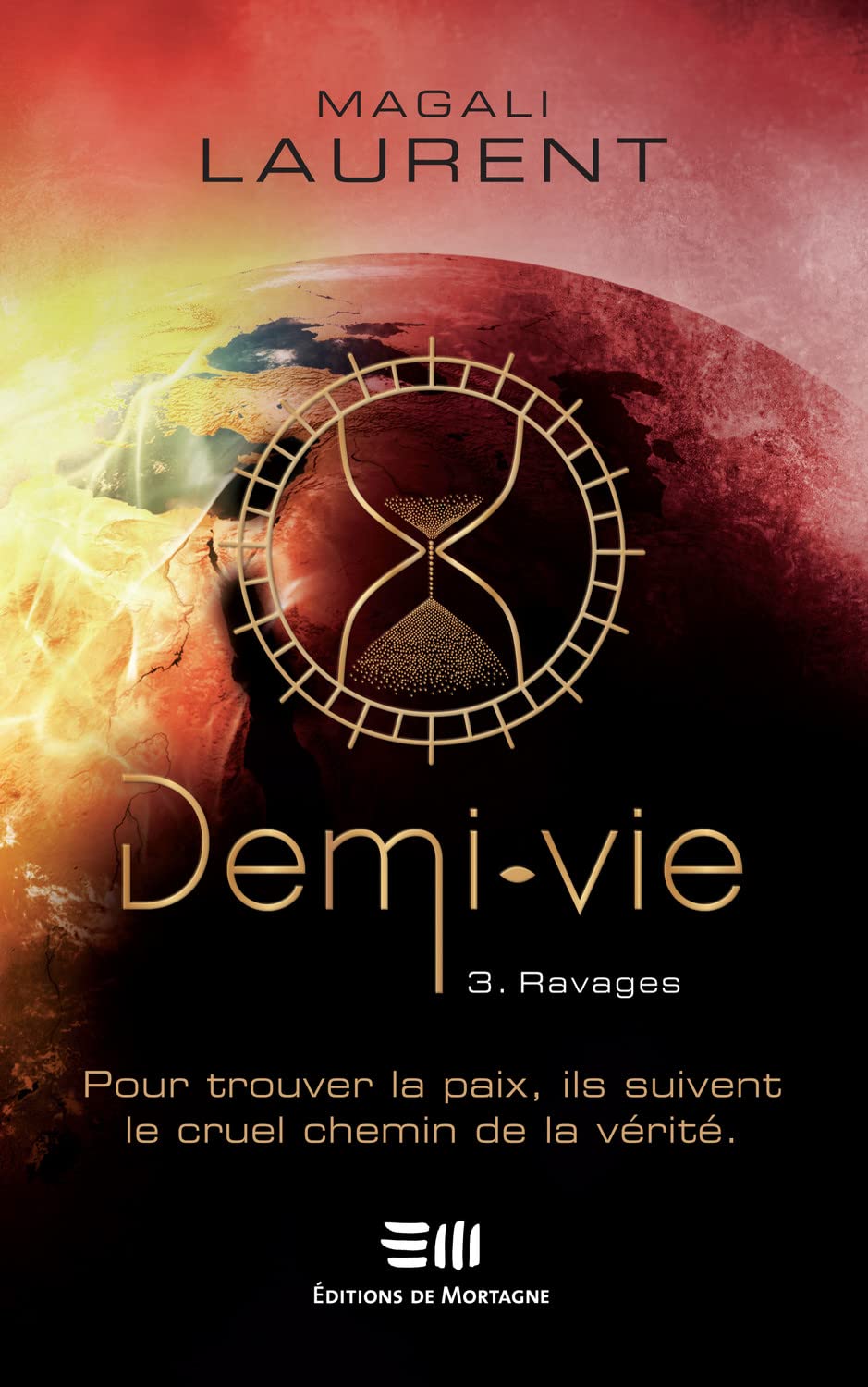 Demi-vie Tome 3 - Ravages book