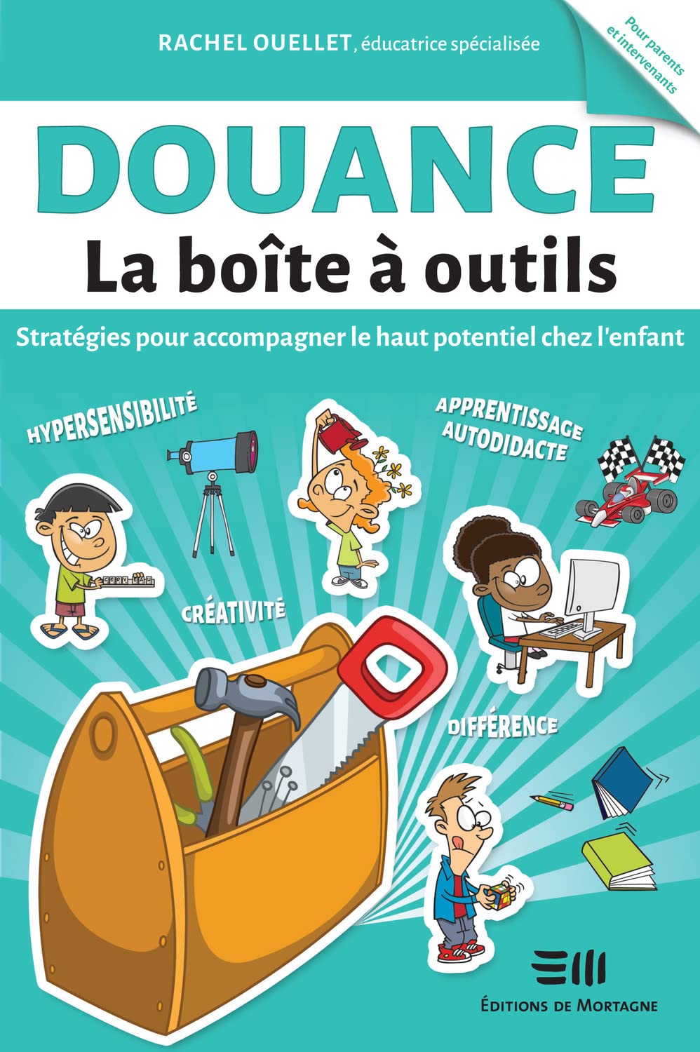 Douance - La boîte à outils - Stratégies pour accompagner le haut potentiel chez l'enfant Learning & Reference