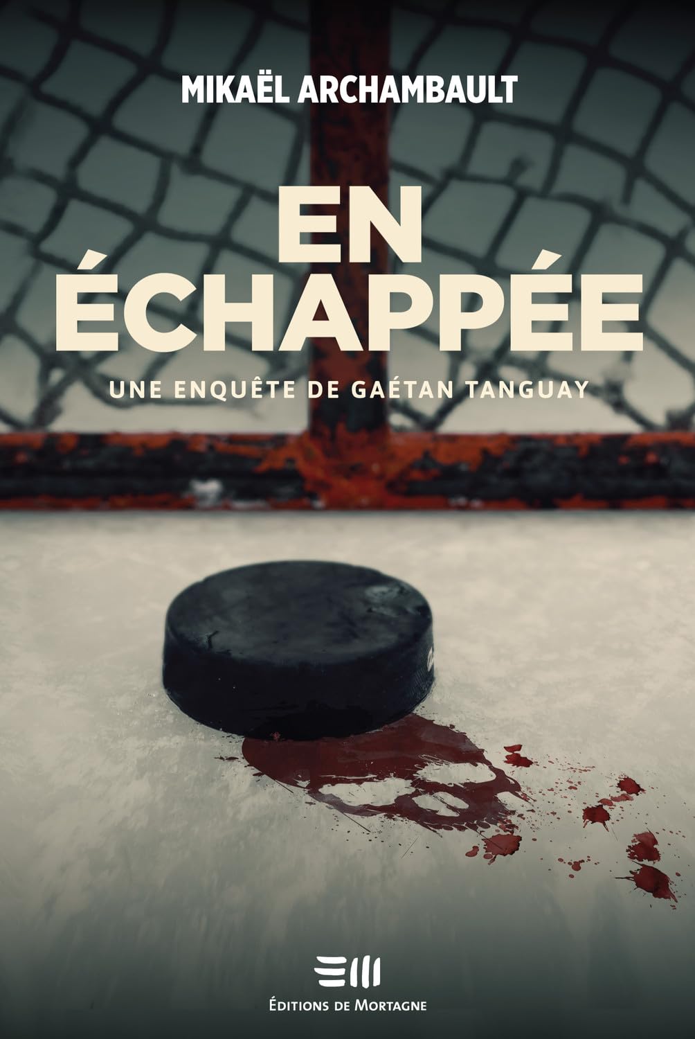En échappée - Une enquête de Gaétan Tanguay book