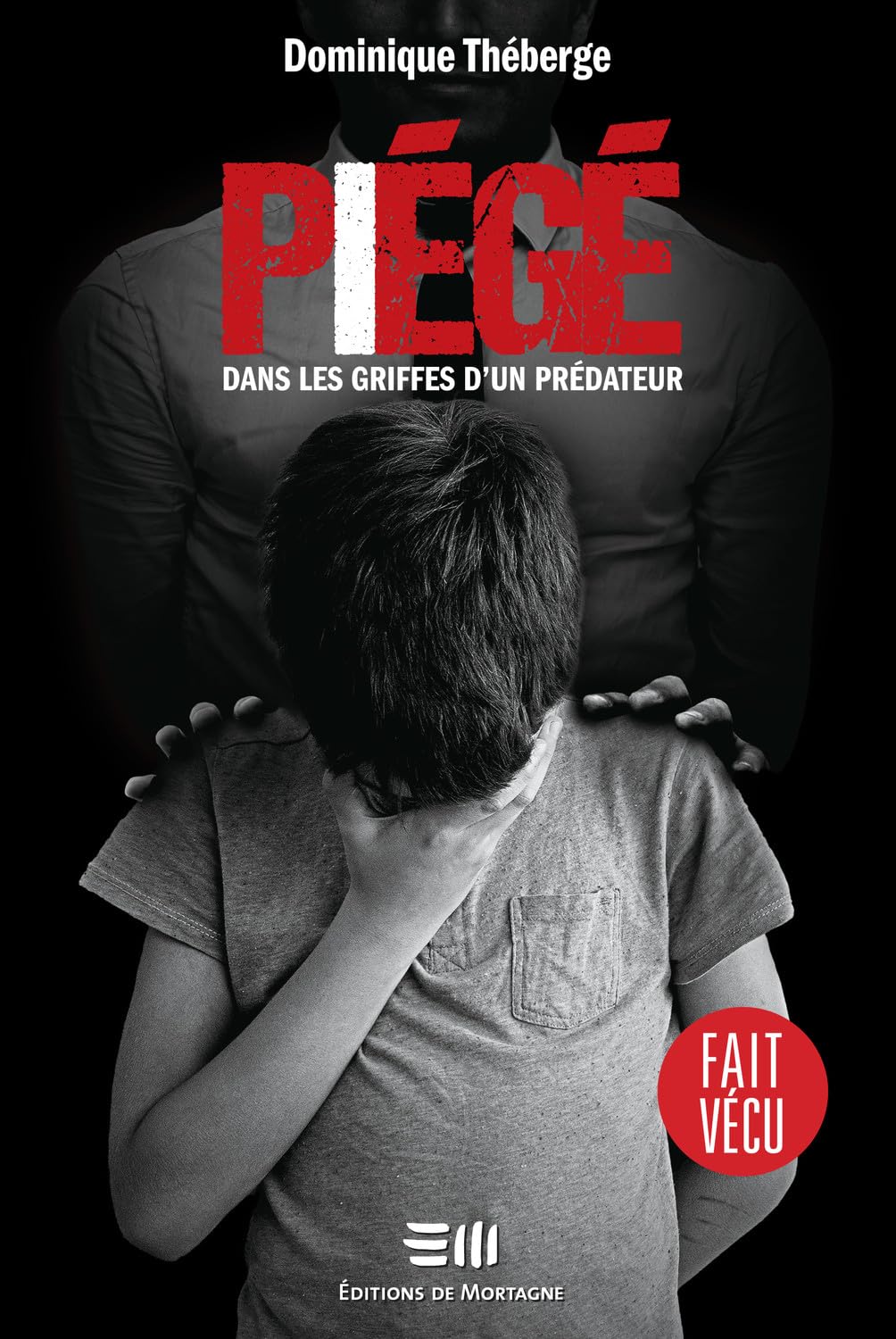 Piégé - Dans les griffes d'un prédateur book