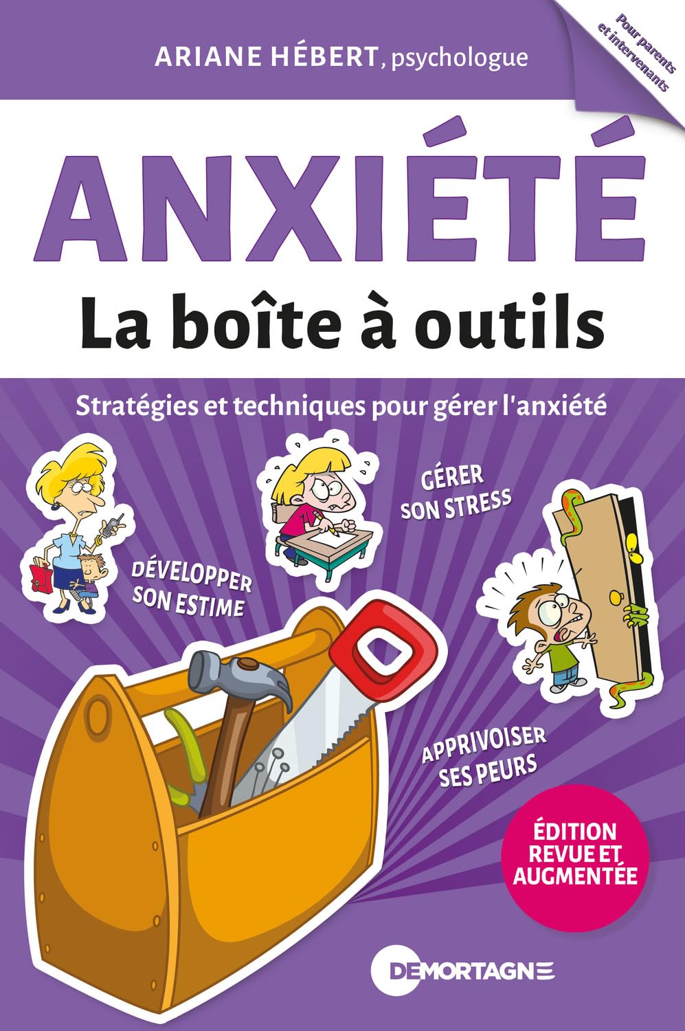 Anxiété - La boîte à outils - Stratégies et techniques pour gérer l'anxiété Books