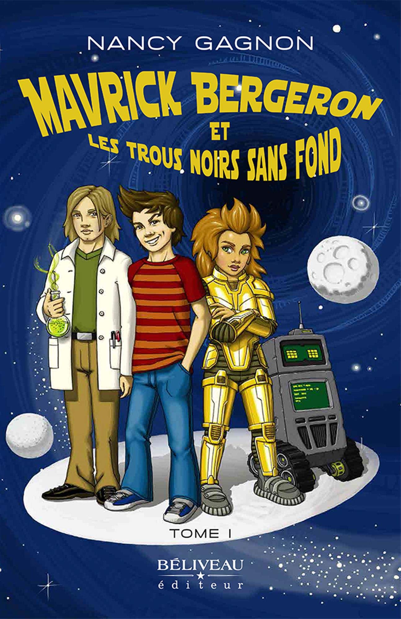 Mavrick Bergeron et les trous noirs sans fond Tome 1 Novels & Short Stories