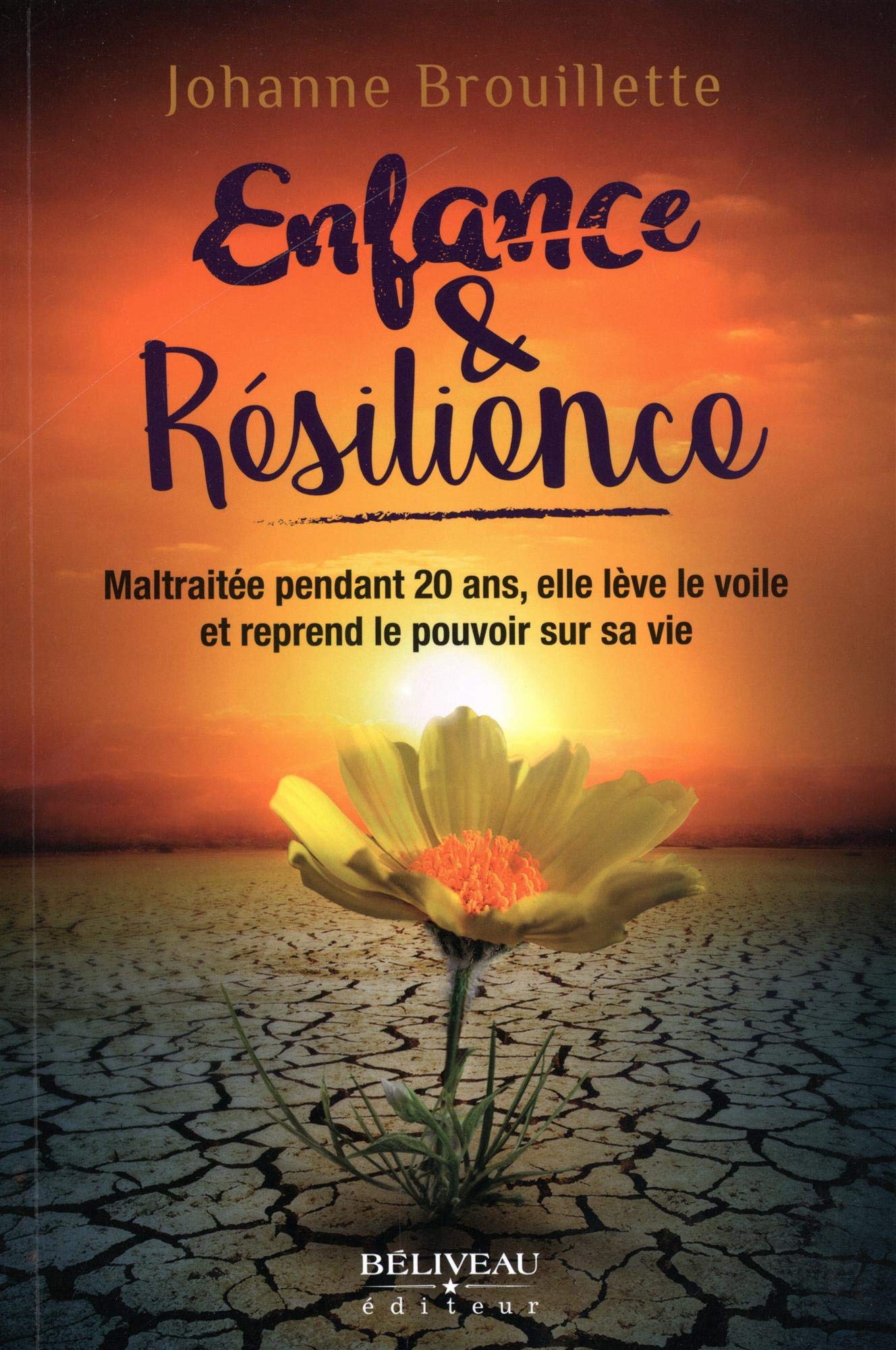 Enfance & Résilience - Maltraitée pendant 20 ans, elle lève le voile et reprend le pouvoir sur sa vie Partnership & Love