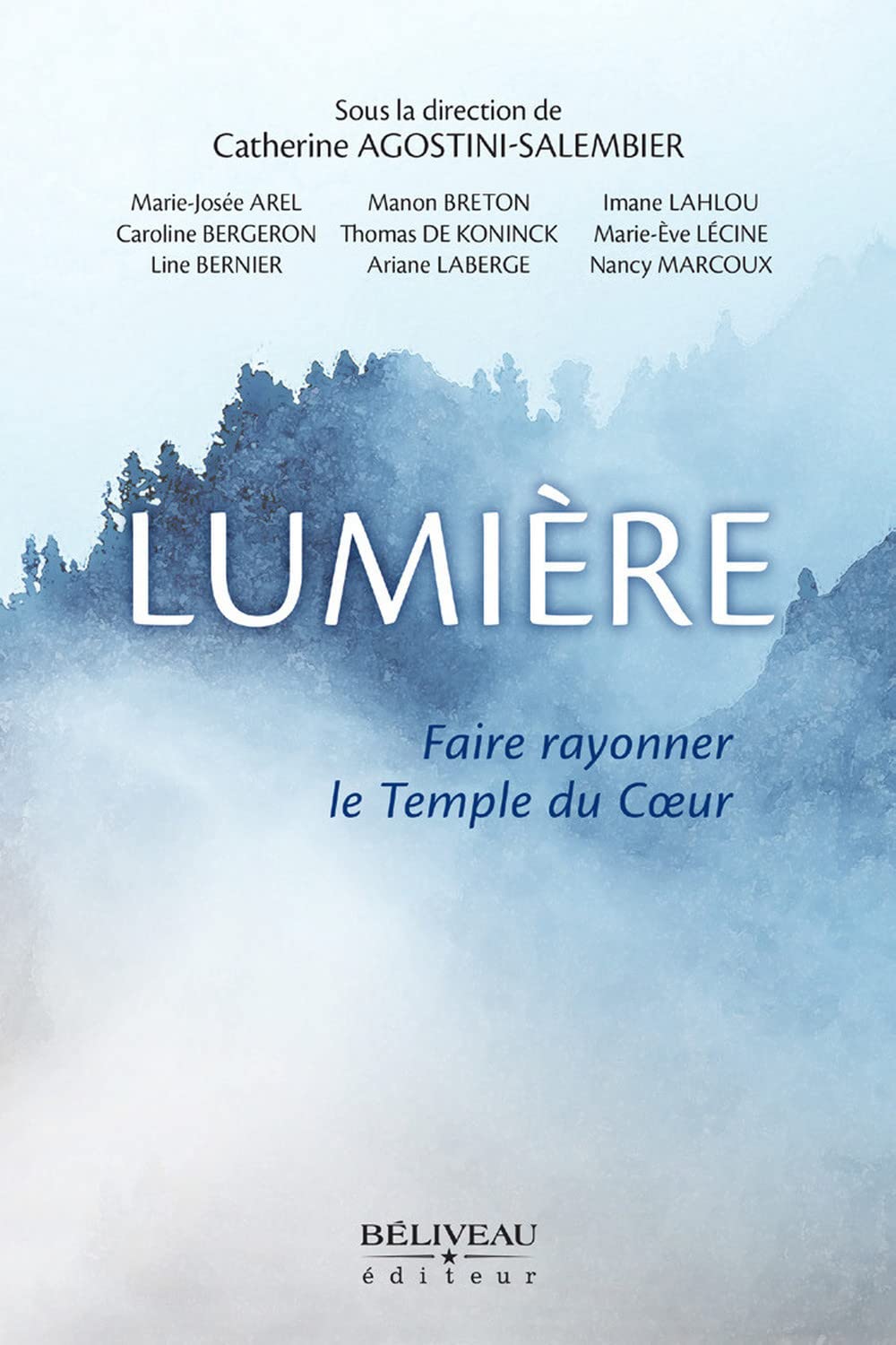 Lumière - Faire rayonner le Temple du Coeur Books