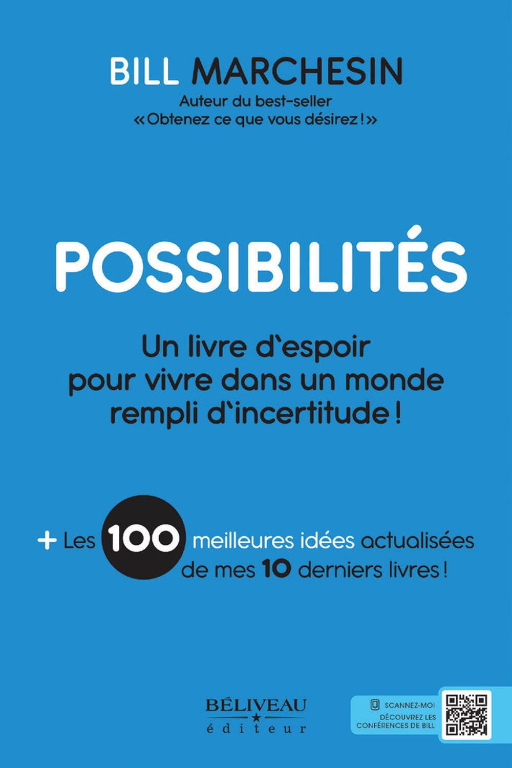 Possibilités - Un livre d'espoir pour vivre dans un monde rempli d'incertitude ! book