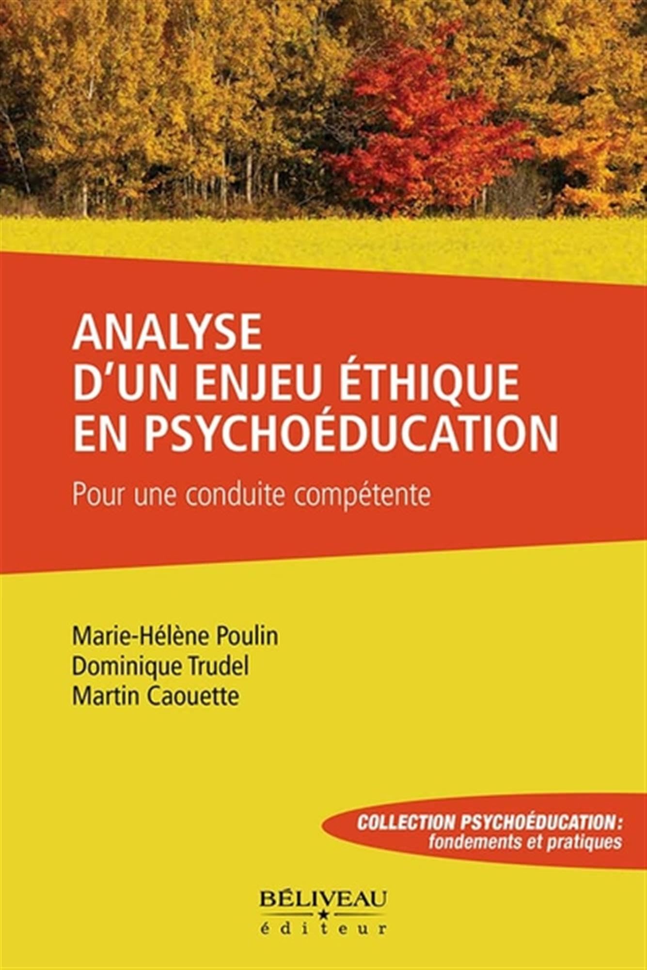 Analyse d'un enjeu éthique en psychoéducation - Pour une conduite compétente book