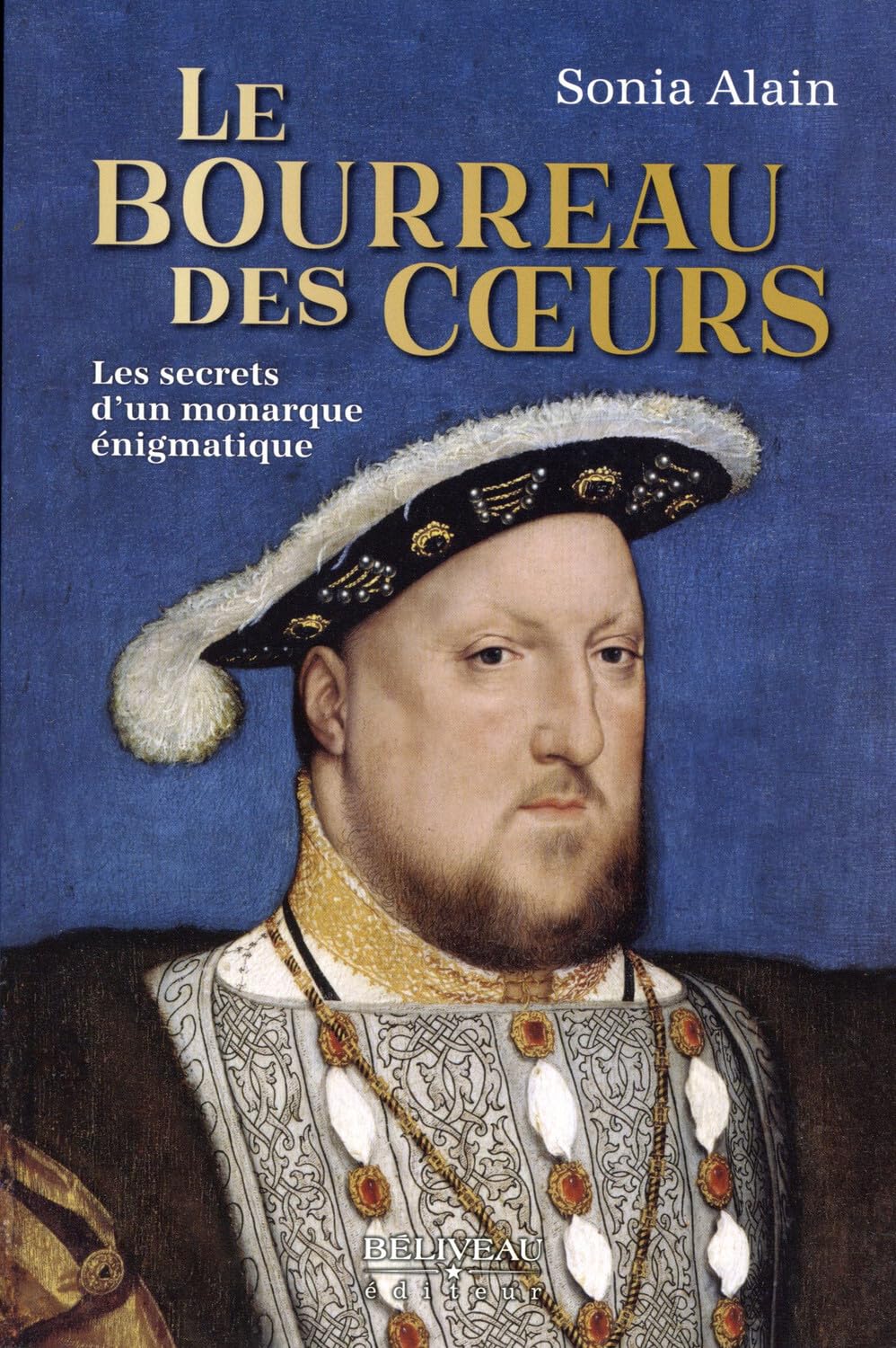 Le bourreau des coeurs - Les secrets d'un monarque énigmatique book