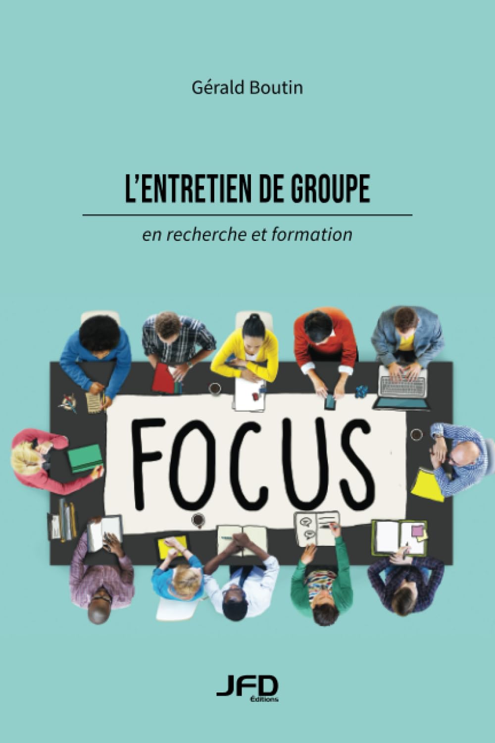 L'entretien de groupe en recherche et formation book