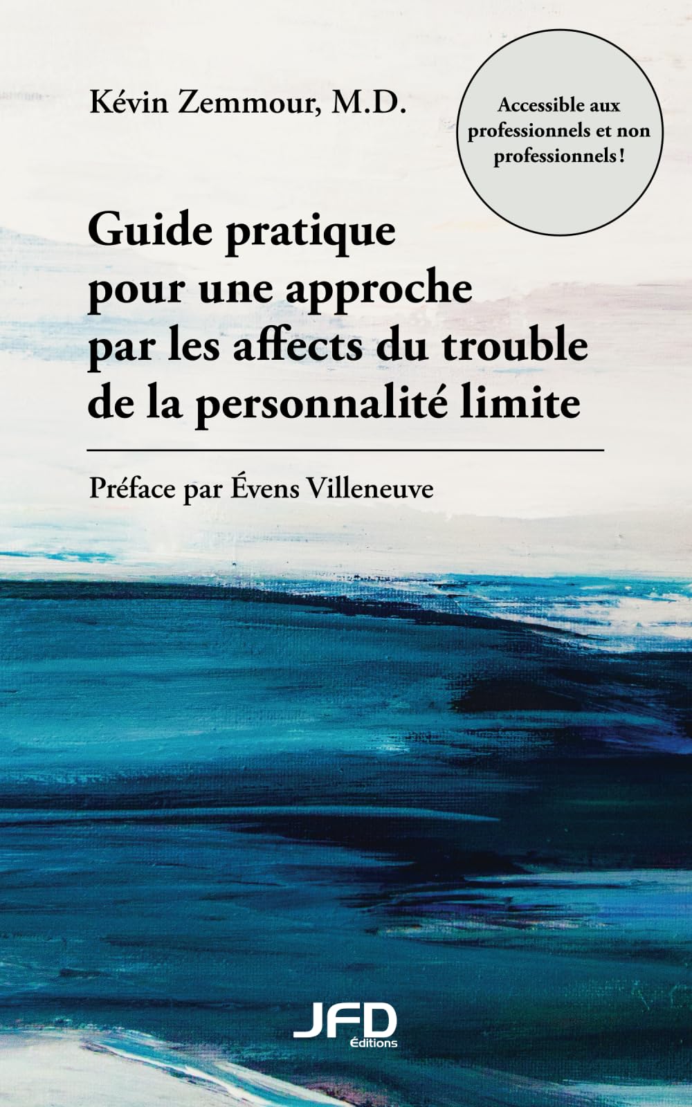 Guide pratique pour une approche par les affects du trouble de la personnalité limite Books