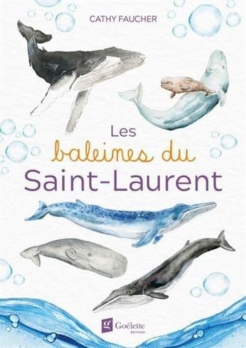 Les baleines du Saint-Laurent book