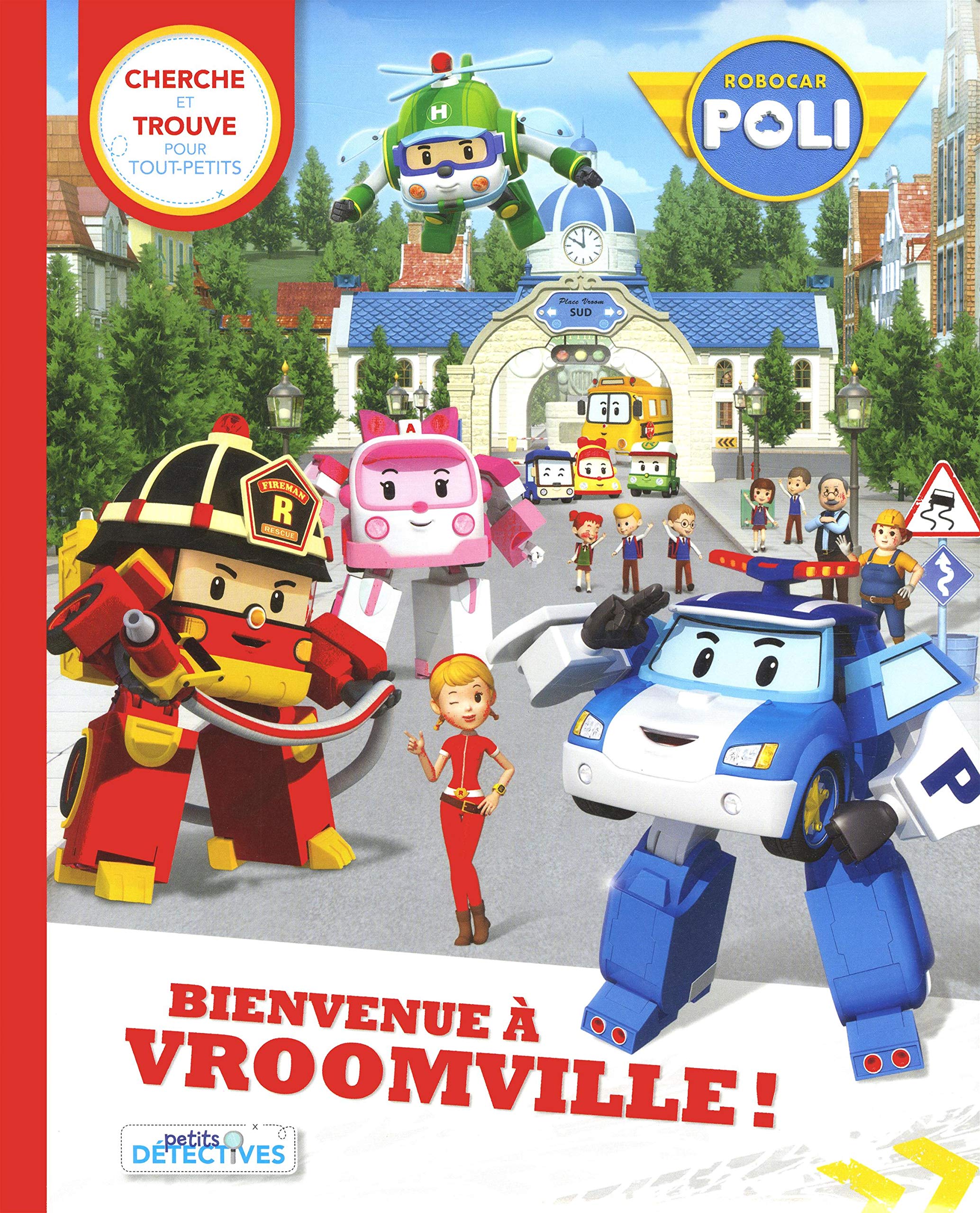 Robocar Poli - Bienvenue à Vroomville Non-fiction