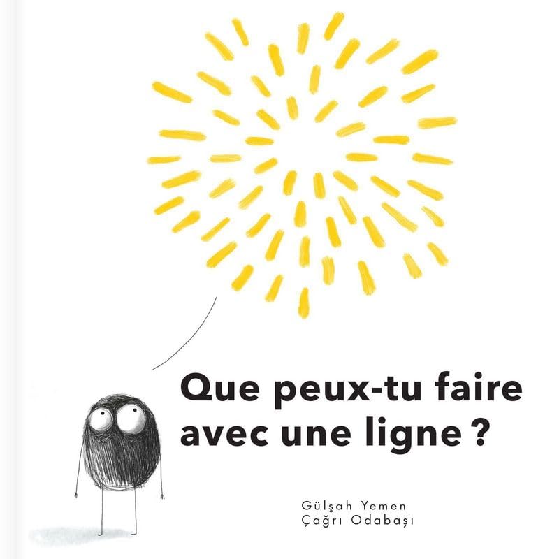 Que peux-tu faire avec une ligne ? Non-fiction books for kids