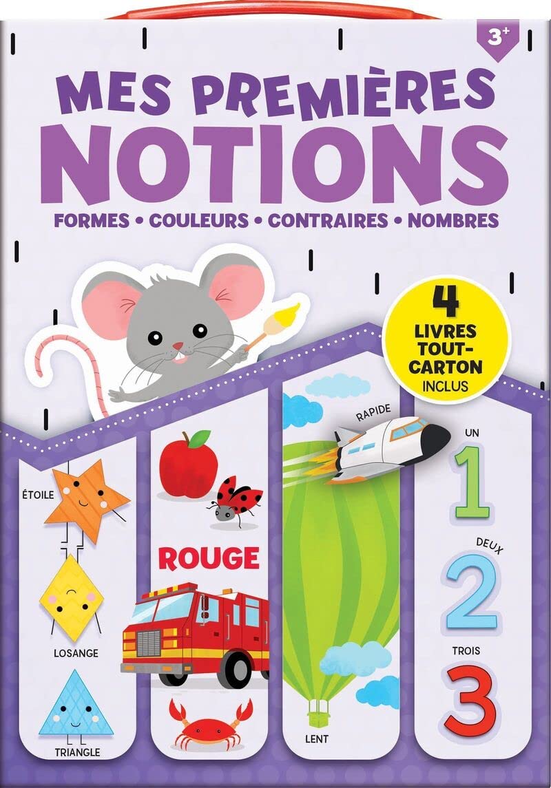 Mes premières notions - Formes, couleurs, nombres, contraires: 4 livres tout-carton Non-fiction