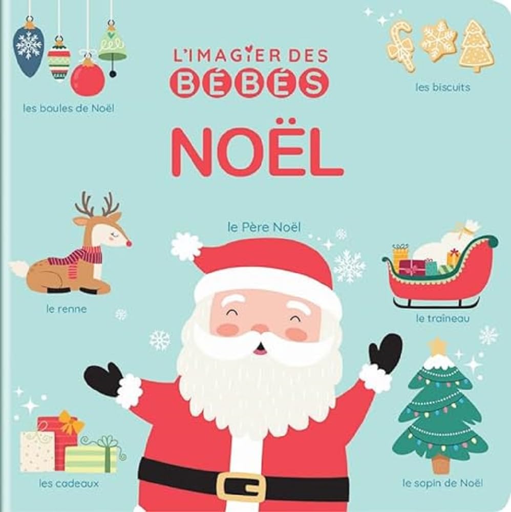 L'imagier des bébés Noël - Premiers imagiers - tout en carton dès 6 mois Babies & Toddlers