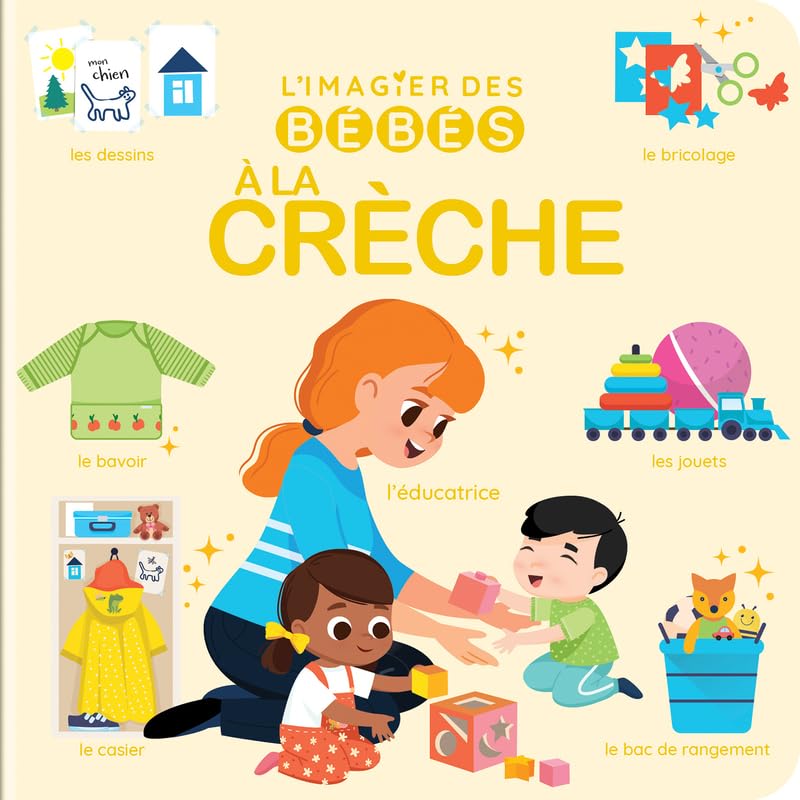 L'imagier des bébés - A la crèche book