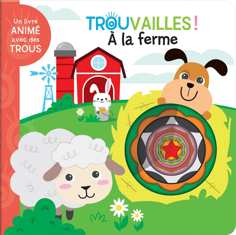 A la ferme - Livre à trous dès 18 mois. book