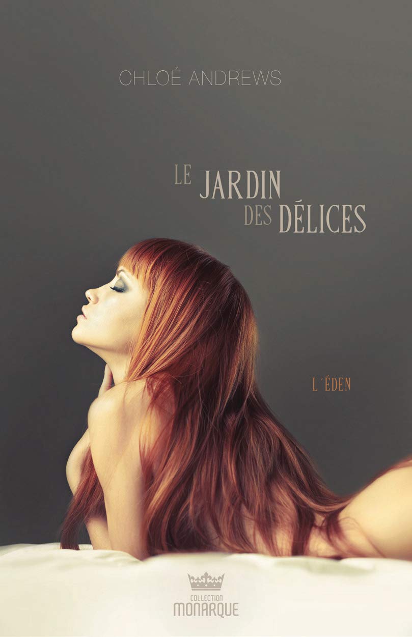 Le jardin des délices - L'Eden Tome 1: Tome 1, L'Eden Contemporary literature
