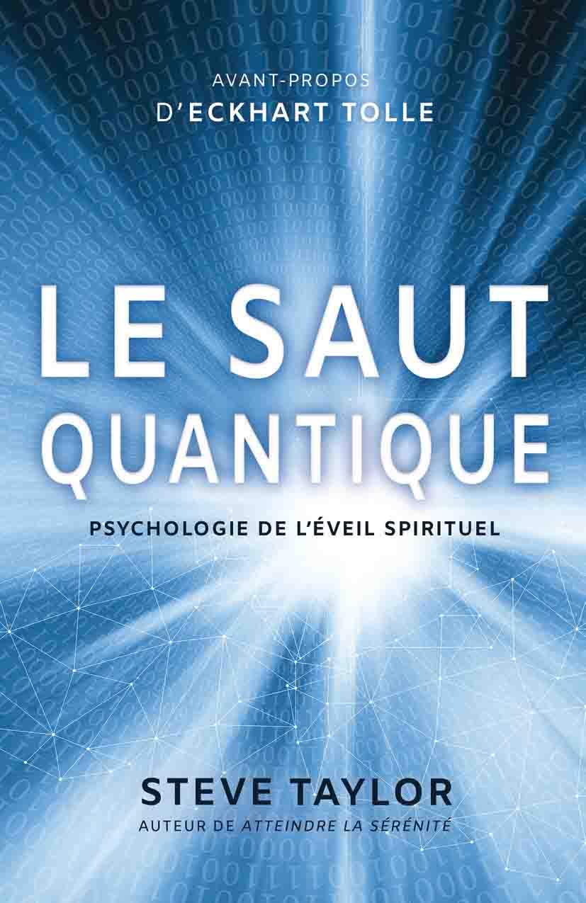 Le saut quantique - Psychologie de l'éveil spirituel Religion & Esotericism